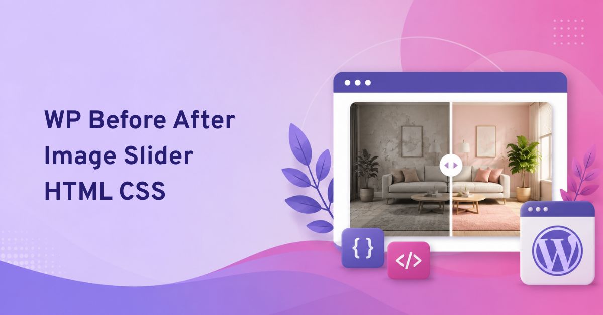 How to Create a Before After Image Slider in WordPress with HTML CSS ...