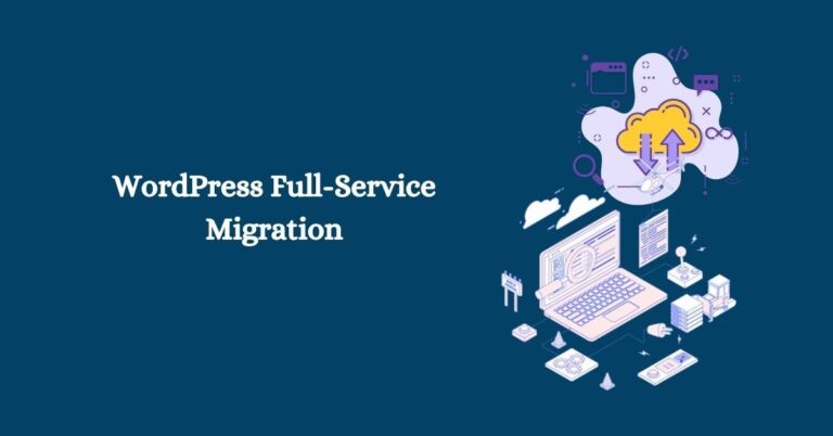 WordPress Full-Service Migration - Code Canel