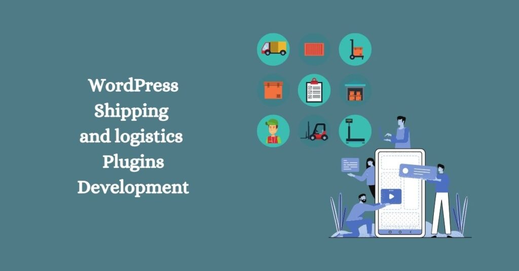WordPress Shipping and Logistics Plugins Development - Code Canel