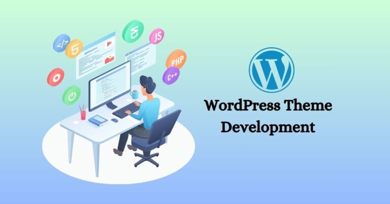WordPress Theme Development: Types, Process, and FAQs - Code Canel