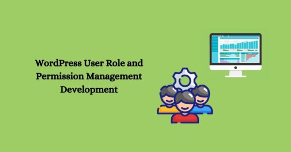 WordPress User Role and Permission Management Development - Code Canel