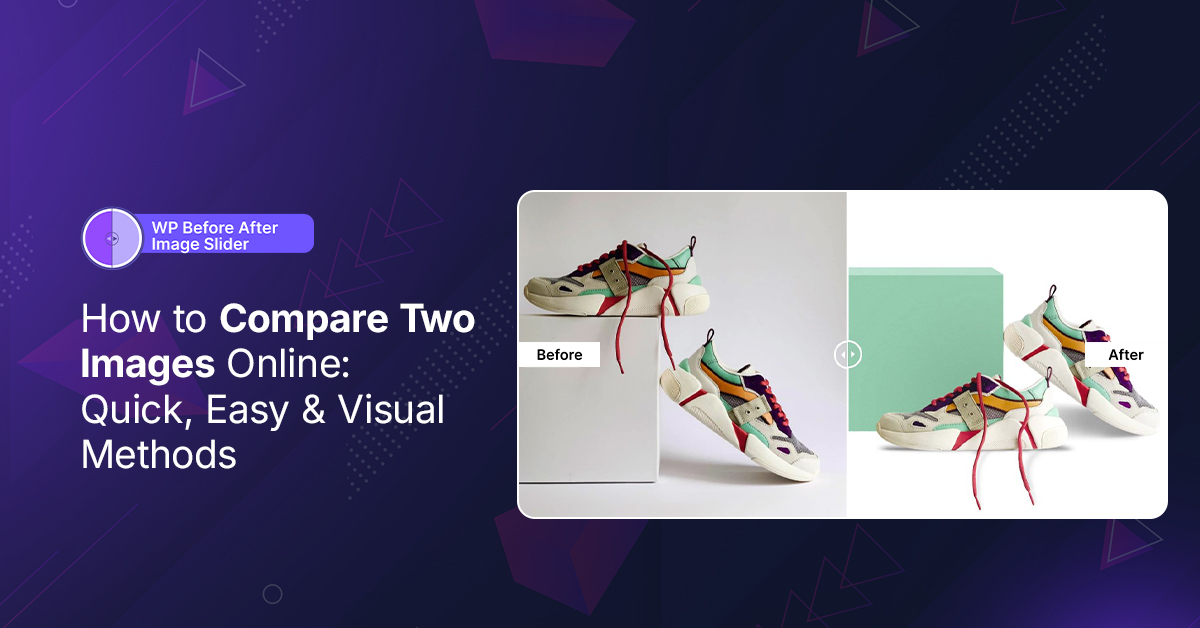 How to Compare Two Images Online: Quick, Easy & Visual Methods