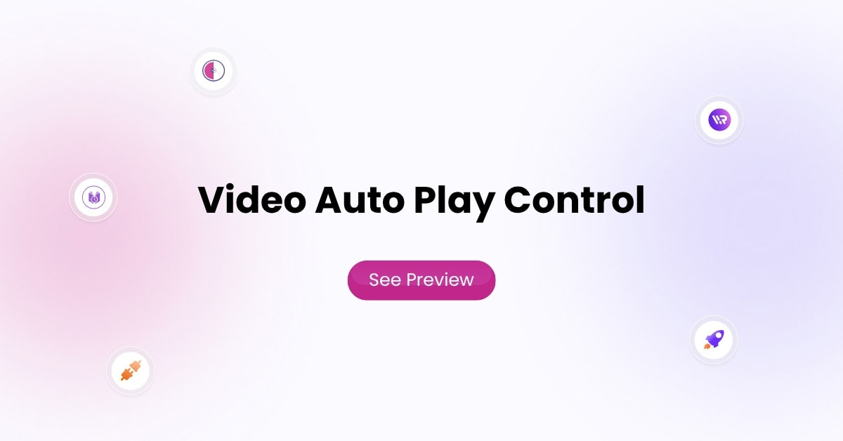 Video Auto Play Control Preview Mode - Code Canel