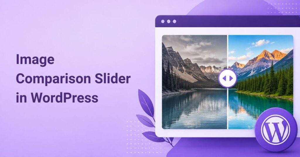 How to Add Image Comparison Slider in WordPress