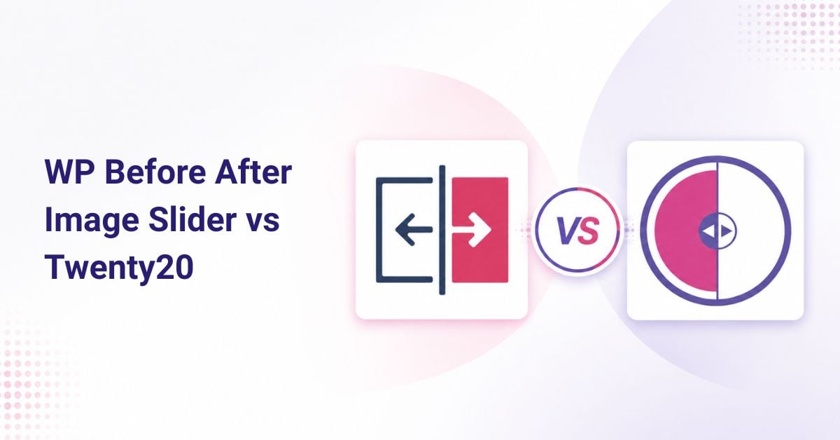 WP Before After Image Slider vs Twenty20 Image Before-After plugin